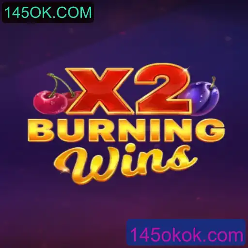 Descubra o Fascinante Mundo do Jogo BurningWinsX2 com 145OK.COM